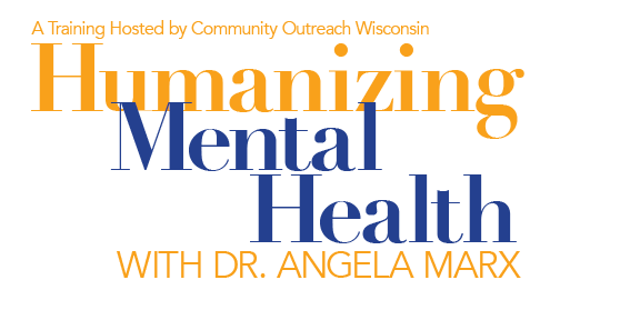 Humanizing Mental Health